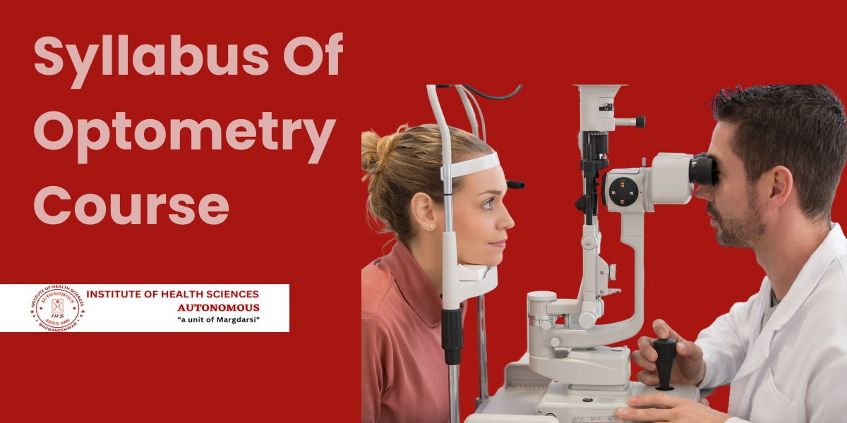 Bachelor Of Optometry: Exploring The World Of Vision