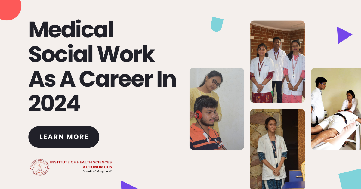 Medical Social Work As A Career In 2024   Medical Social Work As A Career In 2024 