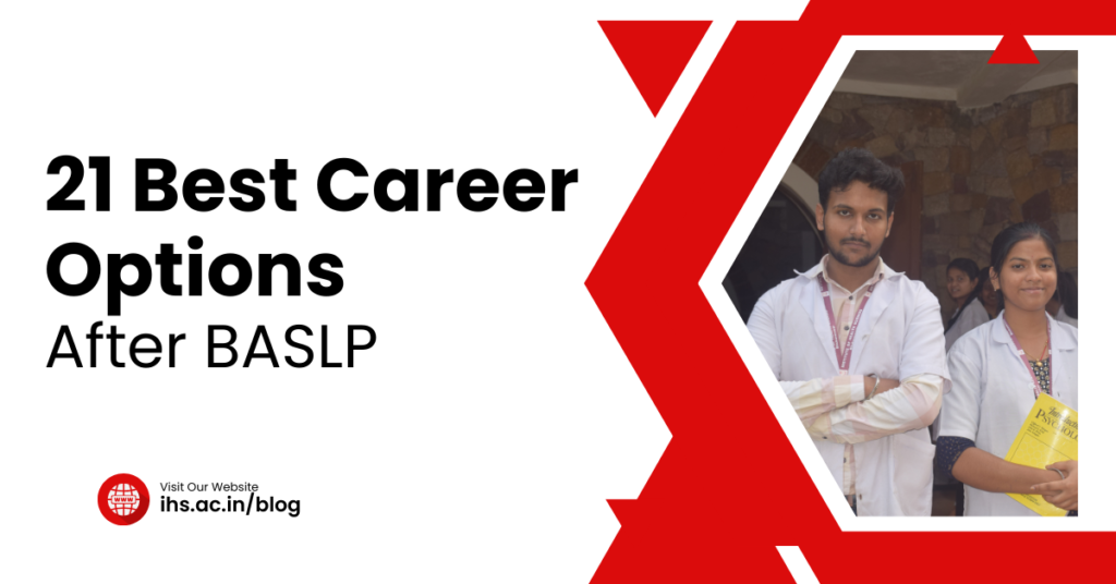 21 Best Career Options After BASLP